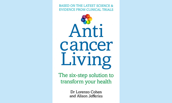 Anti cancer Living
