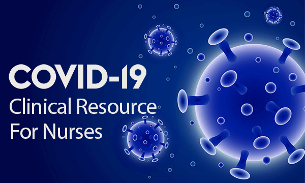 COVID-19 clinical resource for nurses