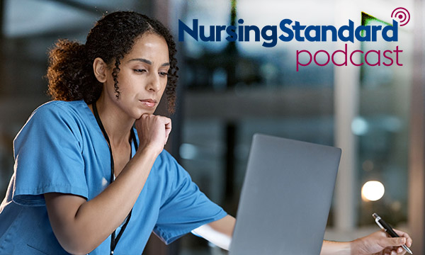 Nursing Standard podcast discusses the process of peer reviews for clinical articles