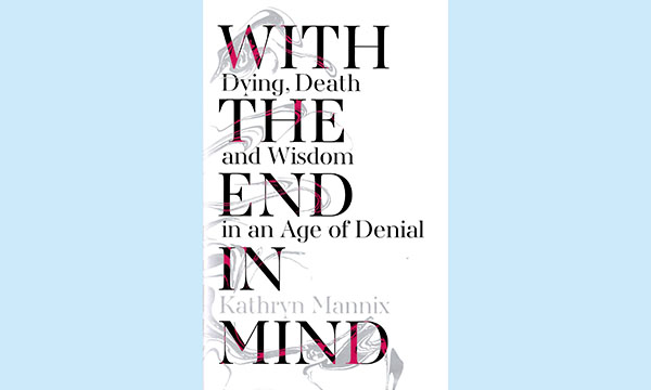 With the End in Mind