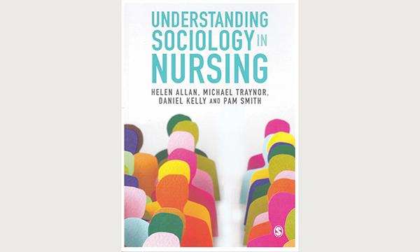 Understanding Sociology in Nursing